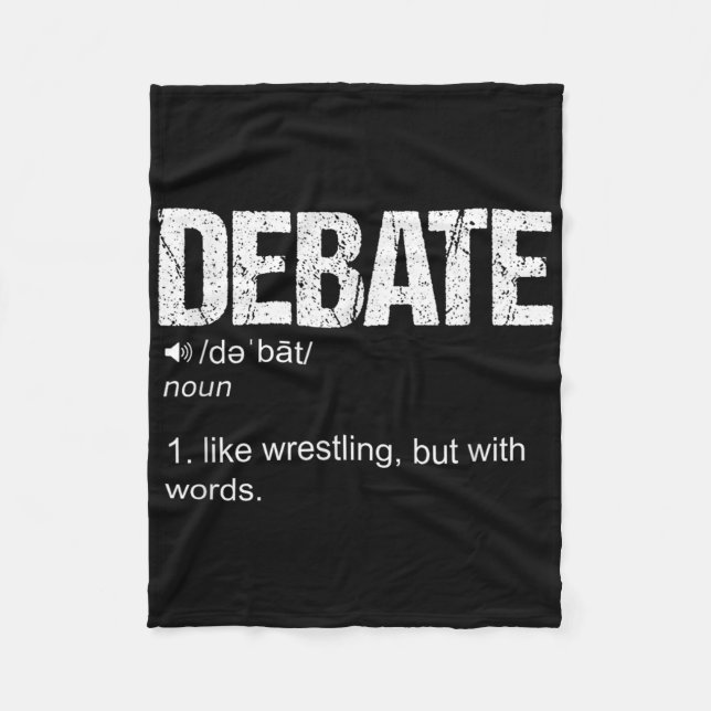 Funny Debate Team Discussion Discourse War Of Word Fleece Blanket (Front)