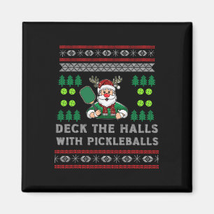 Funny Deck The Halls Ugly Christmas Sweater Pickle Magnet