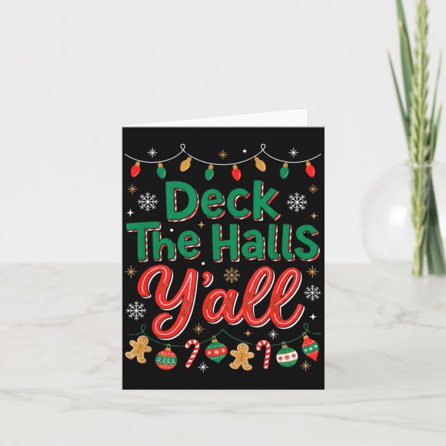 Funny Deck The Halls Y’all Christmas Humor  Card (Front)