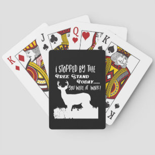 Funny Deer Hunting Quote Buck Men's Playing Cards