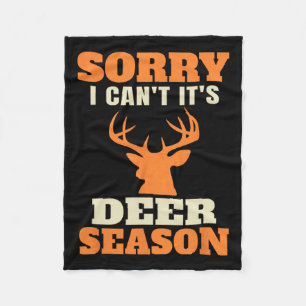 Funny Deer Hunting Saying Joke  Fleece Blanket