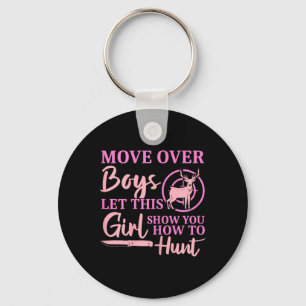 Funny Deer Hunting Season Let This Girl Show You H Keychain