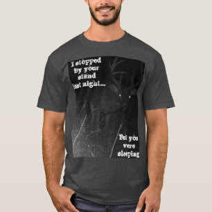 Funny Deer Hunting T-Shirt