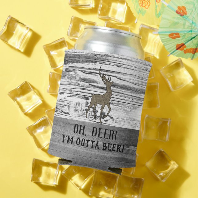 Funny Deer Out of Beer Quote for Men Buck Can Cooler (In Situ Summer)
