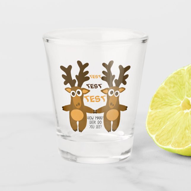 Funny deer shot glass (Front)