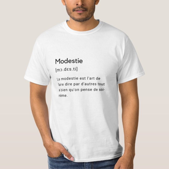 Funny definition of modesty. T-Shirt (Front)