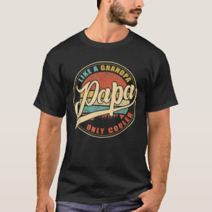 Funny Definition Papa Like A Grandpa Only Cooler V T-Shirt
