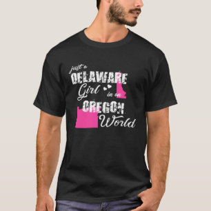 Funny Delaware Shirts Just a Delaware girl in an O