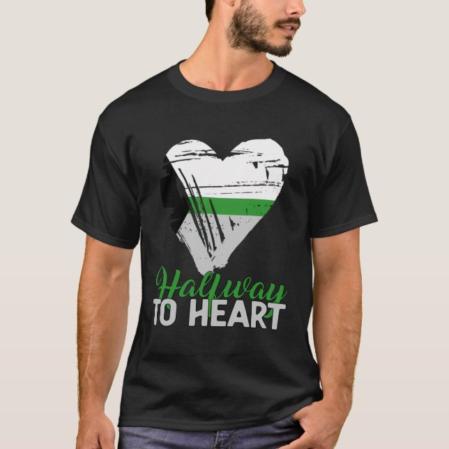 Funny Demiromantic Joke Heart Love Demiromantic Fl T-Shirt (Front)