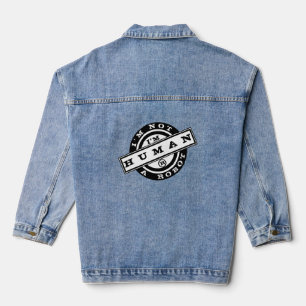 Funny Denim Jacket I'm Not A Robot - I'm Human
