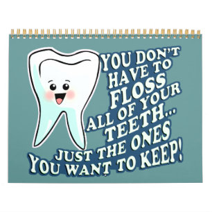 Funny Dentist Dental Hygienist Calendar