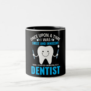 Funny Dentist  Mug