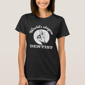 Funny Dentist Worlds Okayest Dentist T-Shirt