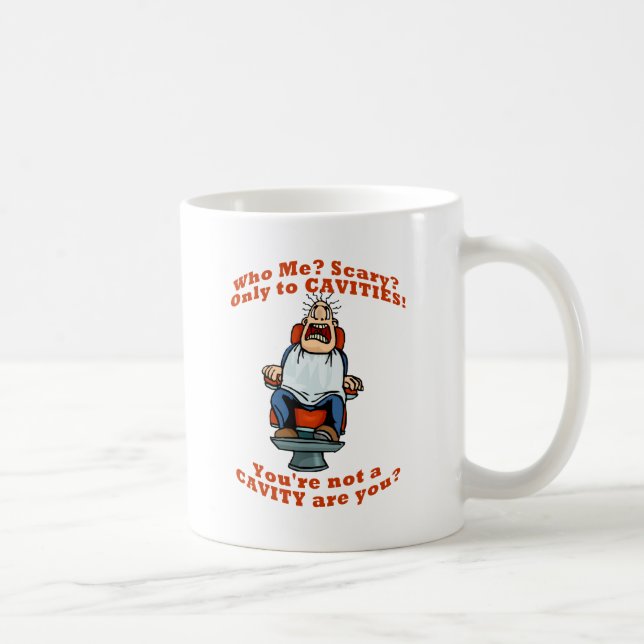 Funny dentists dental hygienists humour coffee mug (Right)