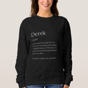 Funny Derek Name Meaning - Derek Personalized Name Sweatshirt