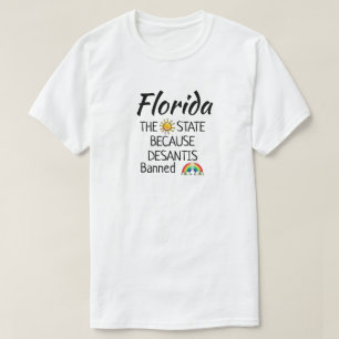 Funny DeSantis T-Shirt interdit Rainbows