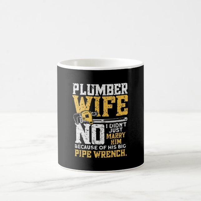 Funny Design For Plumber Wife - Plumbing Pipefitte Coffee Mug (Center)
