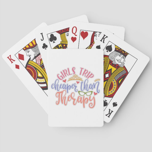 Funny Design Girls Trip Cheaper Than Therapy Playing Cards (Back)
