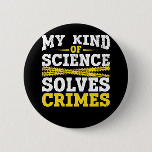 Funny Detective Forensic Science Crime Solver 2 Inch Round Button