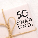 Funny Deutch German 50 Na und 50th Birthday Rubber Stamp<br><div class="desc">Rustic Deutch German 50 Na und 50th Birthday rubber stamp. 50th birthday stamp. Motivational and positive quote 50 Na und! (So what in German) in modern typography and rustic twigs. The stamp is great as a craft supply or mailing accessories for a woman or a man celebrating the 50th birthday...</div>