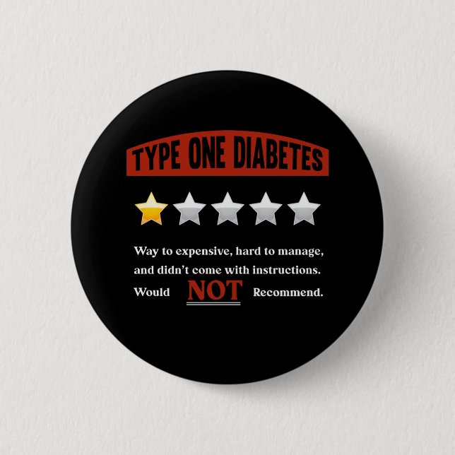 Funny Diabetes Joke Diabetic Humour 2 Inch Round Button (Front)
