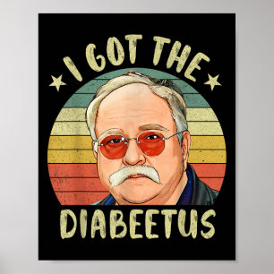 Funny Diabetic Diabetes Type 1 2 Awareness Pancrea Poster