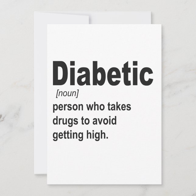 Funny Diabetic type 1 Definition Awareness Gift  Invitation (Front)