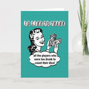 Funny Dice - I'd Like To Thank You Card