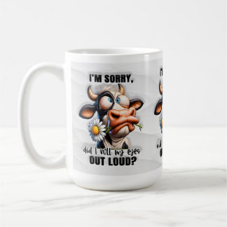 Funny Did I Roll My Eyes Heifer Cow Mug