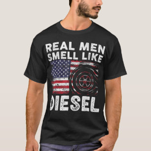Funny Diesel Mechanic Gift, Real Men Smell Like Di T-Shirt