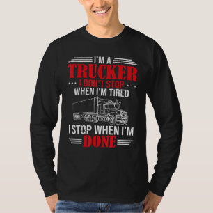 Funny Diesel Trucker Big Rig Semi Trailer Truck Dr T-Shirt