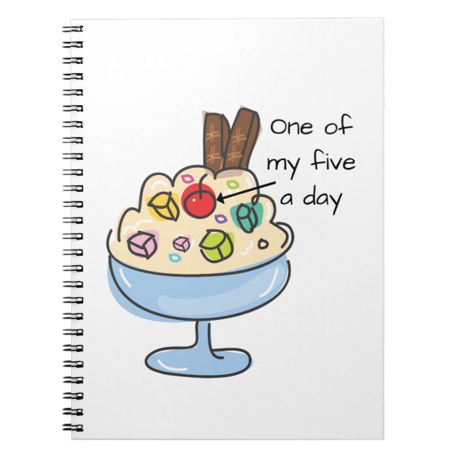 Funny Diet Quote Ice Cream Sundae Notebook (Front)