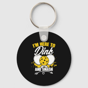 Funny Dinking Pickleball Game Humor For A Keychain
