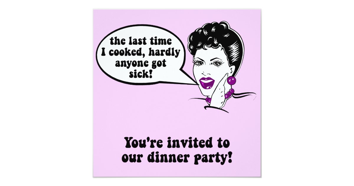 funny-dinner-party-card-zazzle-ca