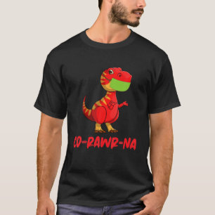 Funny Dino "Co-Rawr-Na" Rex Dinosaur With Face Mas T-Shirt