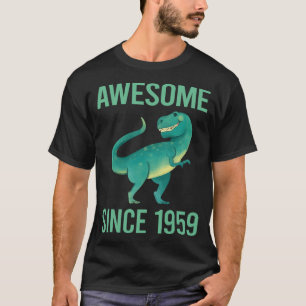 Funny Dinosaur - Awesome Since 1959 T-Shirt