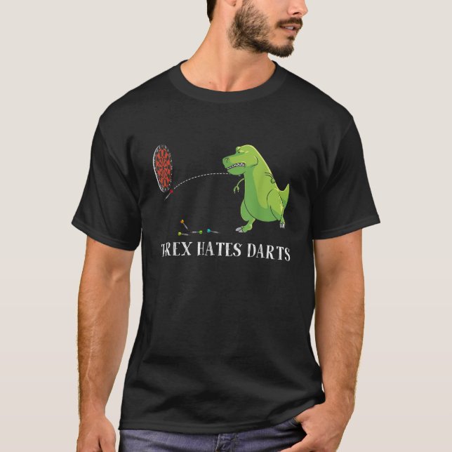 Funny Dinosaur Gift Cool T rex Hates Darts Sports  T-Shirt (Front)