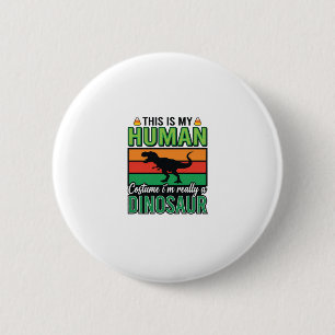 Funny Dinosaur Human Costume Halloween 2 Inch Round Button