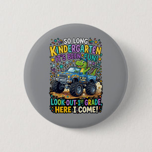 Funny Dinosaur Kindergarten Graduation - Look Out 2 Inch Round Button