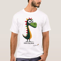 Funny Dinosaur | MIND BLOWN - By Design | Unique
