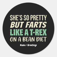 Funny Dinosaur Quote She’s So Pretty But Farts