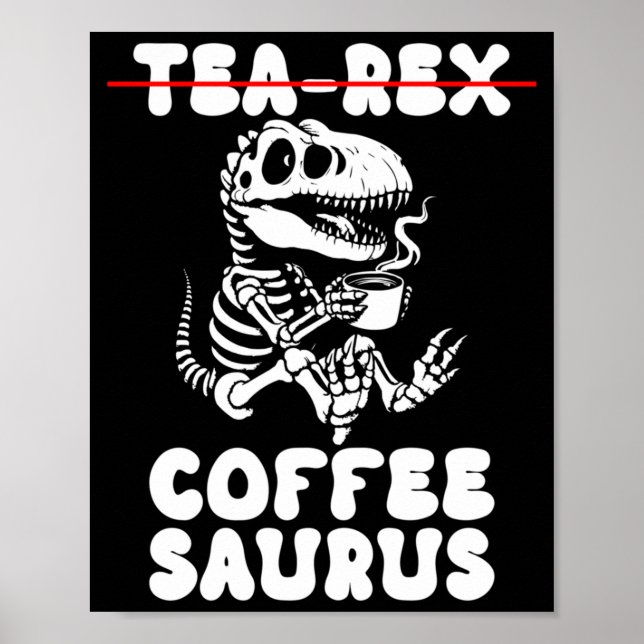 Funny Dinosaur Skeleton Costume Goth Tea-Rex Poster (Front)