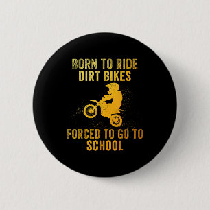 Funny Dirt Bike Art For Boys Girls Motocross Dirt  2 Inch Round Button