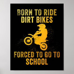 Funny Dirt Bike Art For Boys Girls Motocross Dirt Poster