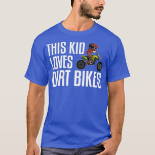 Funny Dirt Bike Gift Kids Boys Girls Motocross T-Shirt