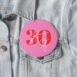 Funny Dirty 30 30th Birthday 4 Inch Round Button<br><div class="desc">Step into your thirties with a laugh with our 'Funny Dirty 30 30th Birthday Button'! This cheeky, naughty 30 birthday pin is the perfect accessory for your milestone celebration. Designed to add a splash of humour to your birthday attire, this gag gift is not just a button—it’s a conversation starter....</div>