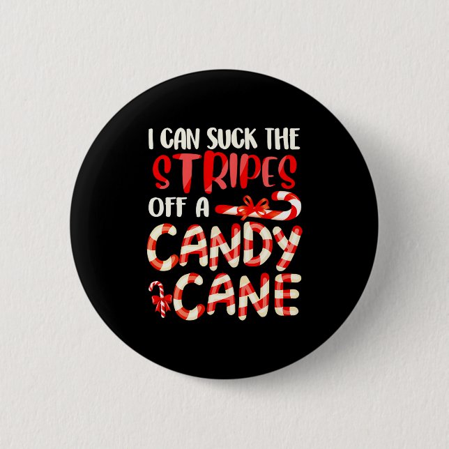 Funny Dirty Candy Cane Christmas Hilarious Santa H 2 Inch Round Button (Front)