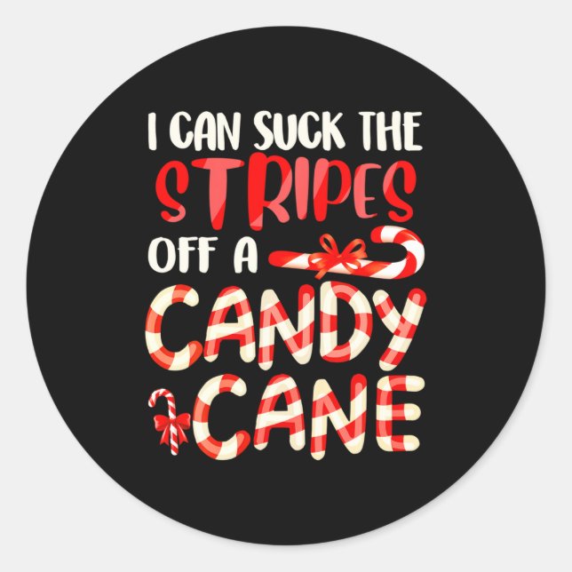 Funny Dirty Candy Cane Christmas Hilarious Santa H Classic Round Sticker (Front)