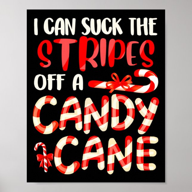 Funny Dirty Candy Cane Christmas Hilarious Santa H Poster (Front)