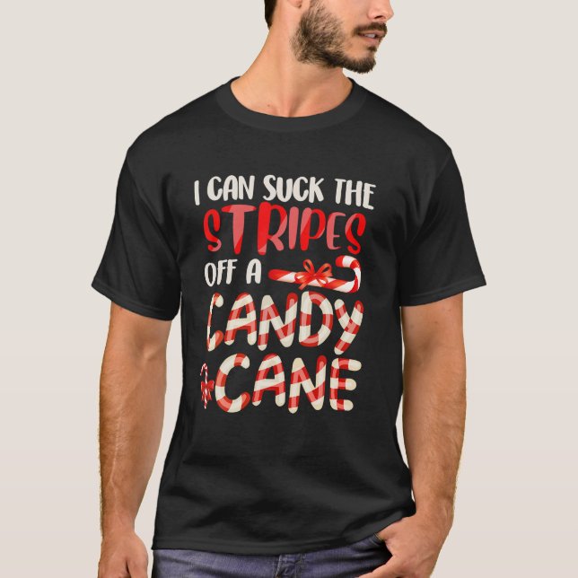 Funny Dirty Candy Cane Christmas Hilarious Santa H T-Shirt (Front)